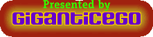 Presented by Gigantic Ego